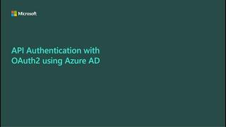 API Authentication with OAuth using Azure AD