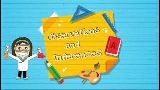 Observations and Inferences