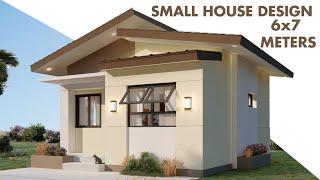 6x7 Meters | Small house design | Simple and Comfy