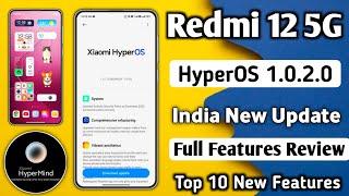 Redmi 12 5G HyperOS India 1.0.2.0 India New Update Released, Full Features Review, 10 New Features