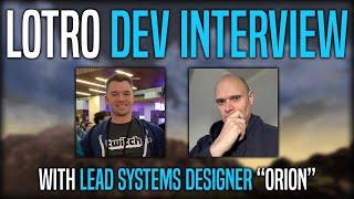 LOTRO Developer Interview with Lead Systems Designer "Orion"