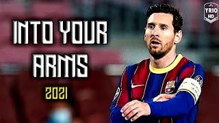 Lionel Messi ► Witt Lowry - Into Your Arms (feat. Ava Max)  2021 | HD |