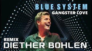 Blue System - Gangster Love (Twilight Mix) DJ Eurodisco 2022