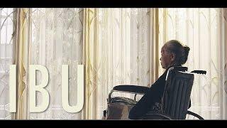 IBU - Short Movie [SAD STORY]