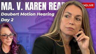 LIVE COURT | MA. v. Karen Read Daubert Hearing Day 2