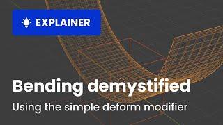 How to bend objects in Blender with the simple deform modifier without going insane