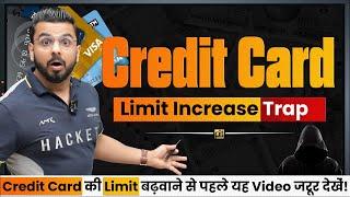 Credit Card Limit Increase Trap | Credit Card Loan Scam | Financial Awareness