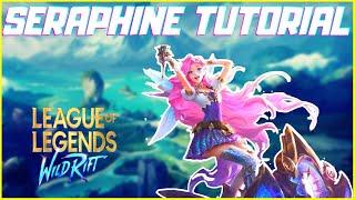 TROUVE TON MAIN #53 : SERAPHINE TUTORIEL FR [ LoL Wild Rift FR ]