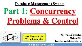 DBMS 33: Part 1: Concurrency Problems & Concurrency Control with Examples