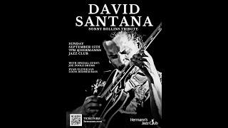 David Santana tribute to Sonny Rollins