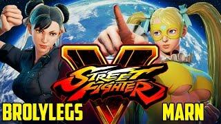 Brolylegs (Chun-Li) Vs Marn (R. Mika) | Street Fighter V | 1080p 60FPS