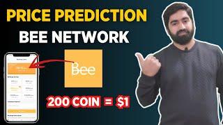 Bee Network New update - Price Prediction || Bee Network Coins 200 = $1