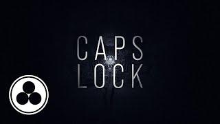 Noisia & Black Sun Empire - Caps Lock