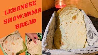 Homemade Lebanese Shawarma Bread/Kuboos/Cook N'Tastic