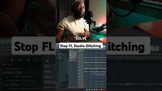 How to Stop FL Studio Glitching