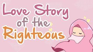 Love Story of the Righteous