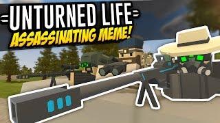 ASSASSINATING MEME - Unturned Life Roleplay #421