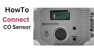 How to Greystone CMD series carbon monoxide Detectors . How to connect co sensor