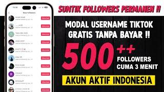 CARA MENAMBAH FOLLOWERS TIKTOK GRATIS - CARA CEPAT MEMPERBANYAK FOLLOWERS TIKTOK GRATIS PERMANEN