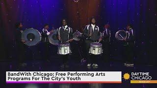 BandWith Chicago: Free Performing Arts Programs For The City's Youth