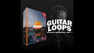 (+12 FREE) Guitar Loop KitSample Pack - ''Sun''  Afrobeat, Afro Love, TrapRap & Drill Type Beat
