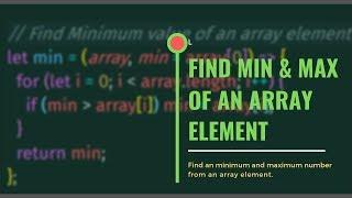 Min and Max Number from an Array Element - JavaScript Exercise