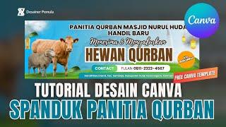 Membuat Spanduk Qurban Idul Adha 1445H dengan Canva #tutorialCanva | Desain Spanduk Canva