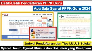 CATAT Syarat PPPK Guru 2024, Jadwal Pendaftaran PPPK Guru 2024 dan Tips LULUS Seleksi PPPK Guru 2024