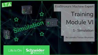 EcoStruxure Machine Expert Training - M6.1 Simulation