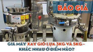 GIÁ MÁY XAY GIÒ LỤA 3KG VÀ 5KG - KHÁC NHAU Ở ĐIỂM NÀO?