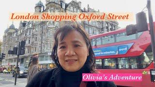 Shopping in Oxford Street, London/Olivia’s Adventure