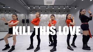 BLACKPINK 블랙핑크 Kill This Love dance cover