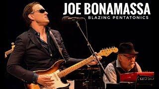 Joe Bonamassa's Blazing Pentatonics