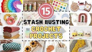 15 FREE STASH BUSTING Crochet Projects To Help REDUCE YOUR Yarn Collection 