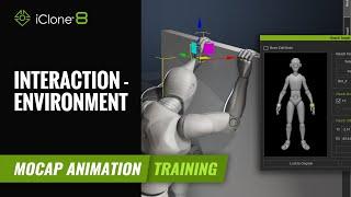 How to create natural motions that interact with environment | Mocap Animation Course | iClone 8