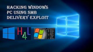 hacking windows pc using smb delivery exploit