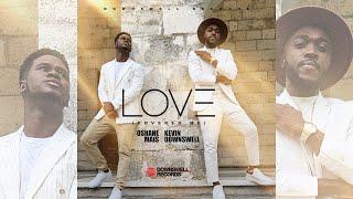 Oshane Mais & Kevin Downswell - Love (Covered Me) Official Music Video