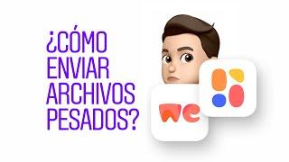 ¿Cómo enviar videos o archivos pesados sin perder calidad?