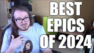 Best Epics of 2024