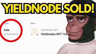 I sold my YieldNodes NFT!! 
