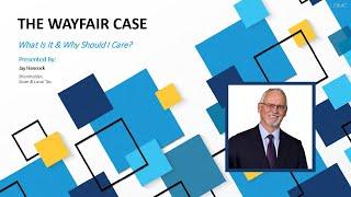 Wayfair Sales Tax Case Overview