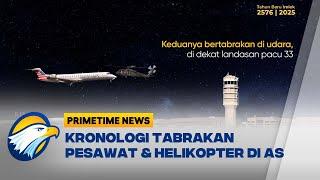 Tabrakan Pesawat Penumpang & Heli Black Hawk di AS [Primetime News]