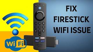 How to fix Wi-Fi issues or set up a new wifi connection in a Firestick