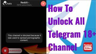 How To Fix " This Channel can't be displayed" on telegram ( IOS &Android) / Unblock all 18+ Channel