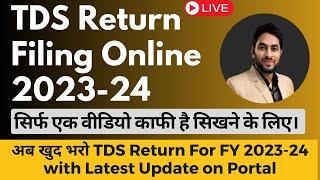 TDS Return Filing Online | How to File TDS Return Online | TDS Return Filing Online 2023-24