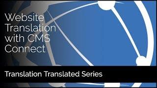 Website Translation with CMS Connect