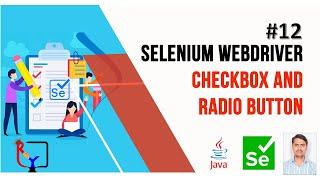 Part 12: How to handle checkbox and Radio button in Selenium?