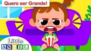 Quero ser Grande | Vídeo infantil | Little Angel Português