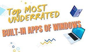 BEST UNDERRATED BUILT-IN APPS OF WINDOWS | FREE APPS | PROBLEM FIXER SPECIALS