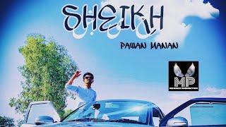 Sheikh (cover video ) karan aujla | pawan manan | sandy mannan | new punjabi song 2021